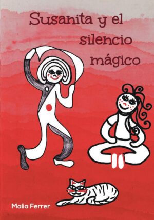 Susanita y el Silencio Mágico