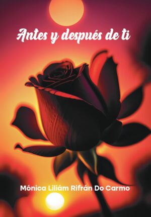 Antes y después de tí