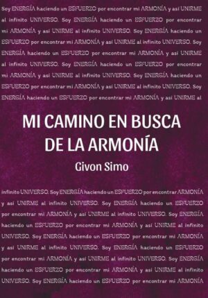 Mi camino en busca de la armonía