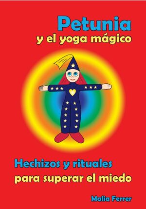 Petunia y el Yoga Mágico