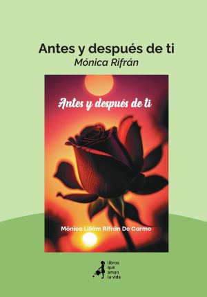 Antes y después de tí