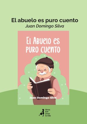 El abuelo es puro cuento